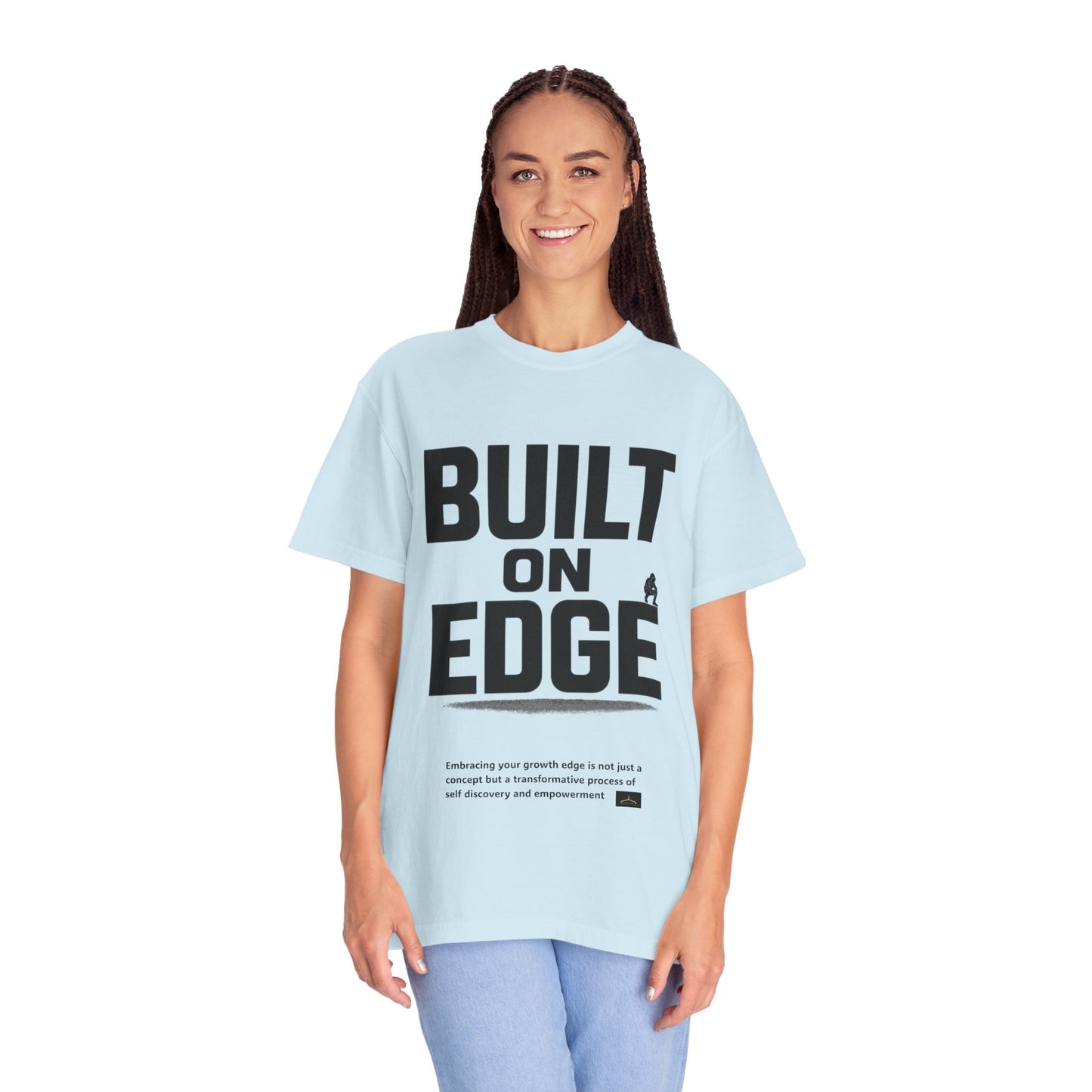 Bold Motivational T-Shirt - Built on Edge, Graphic Tee for Inspiration and Urban Style