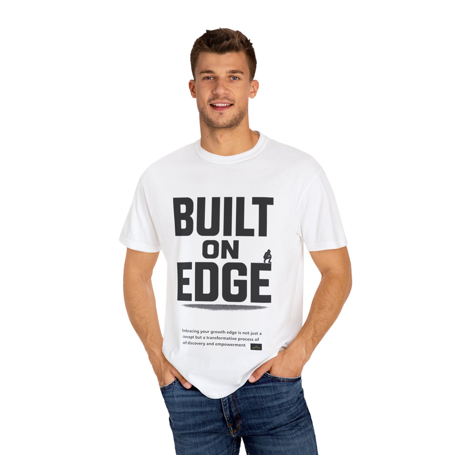 Bold Motivational T-Shirt - Built on Edge, Graphic Tee for Inspiration and Urban Style