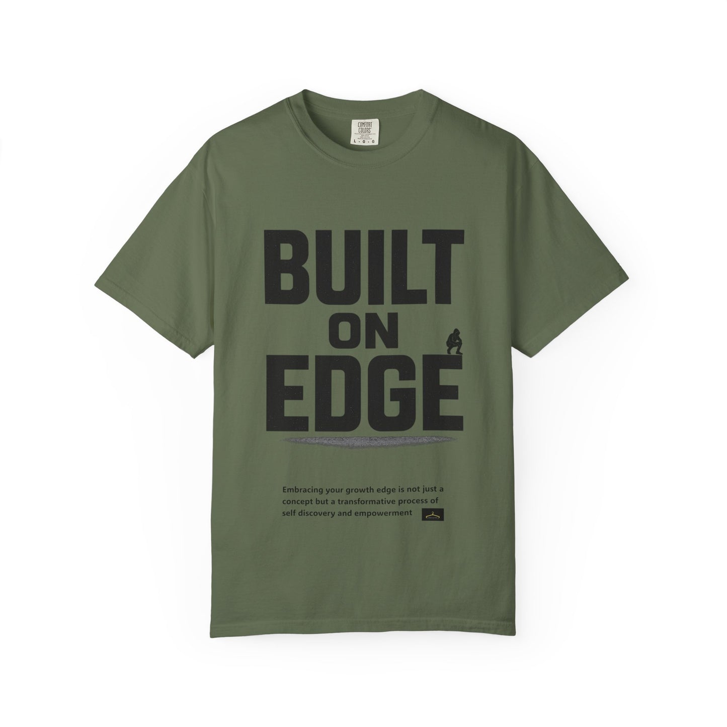 Bold Motivational T-Shirt - Built on Edge, Graphic Tee for Inspiration and Urban Style