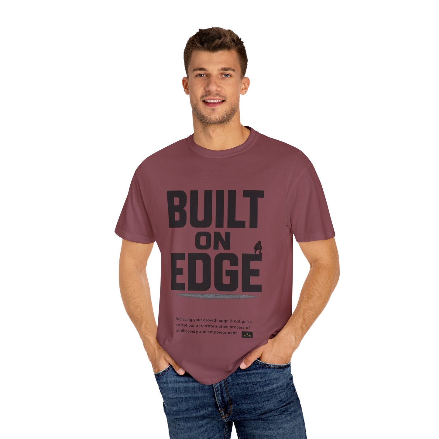 Bold Motivational T-Shirt - Built on Edge, Graphic Tee for Inspiration and Urban Style