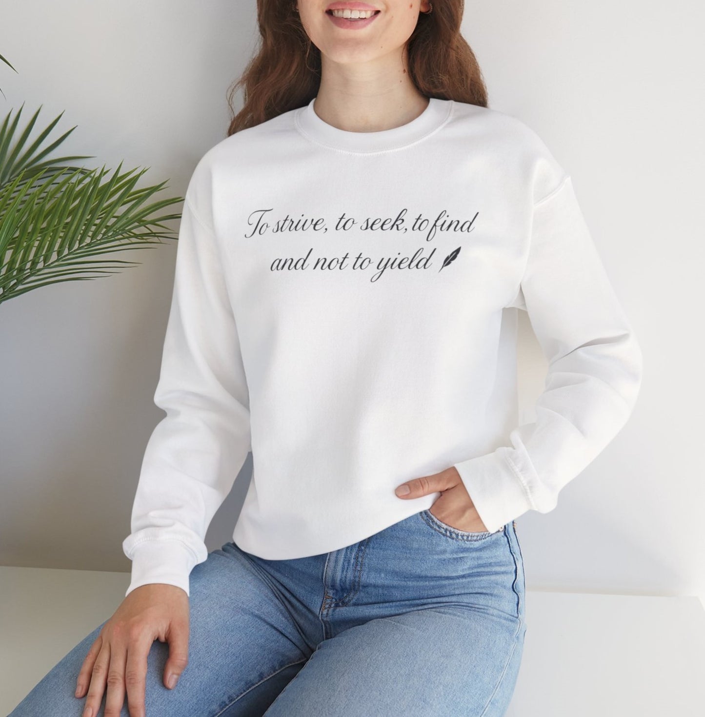 Motivational Poetic Quote Crewneck Sweatshirt