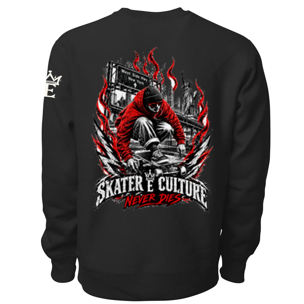 Skater Culture Never Dies Graphic Sweatshirt NYC Skate Streetwear